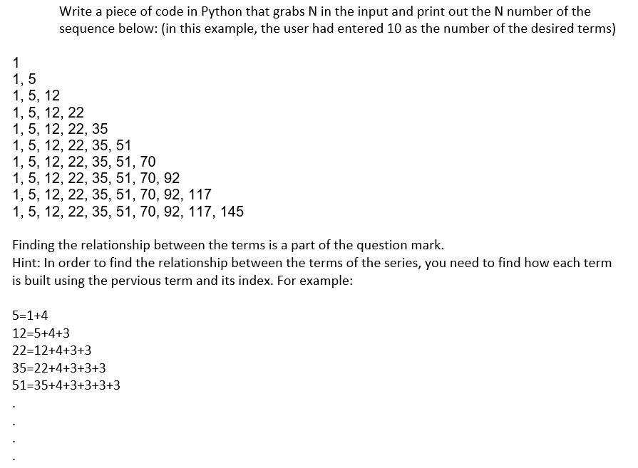 Solved Write a piece of code in Python that grabs N in the | Chegg.com