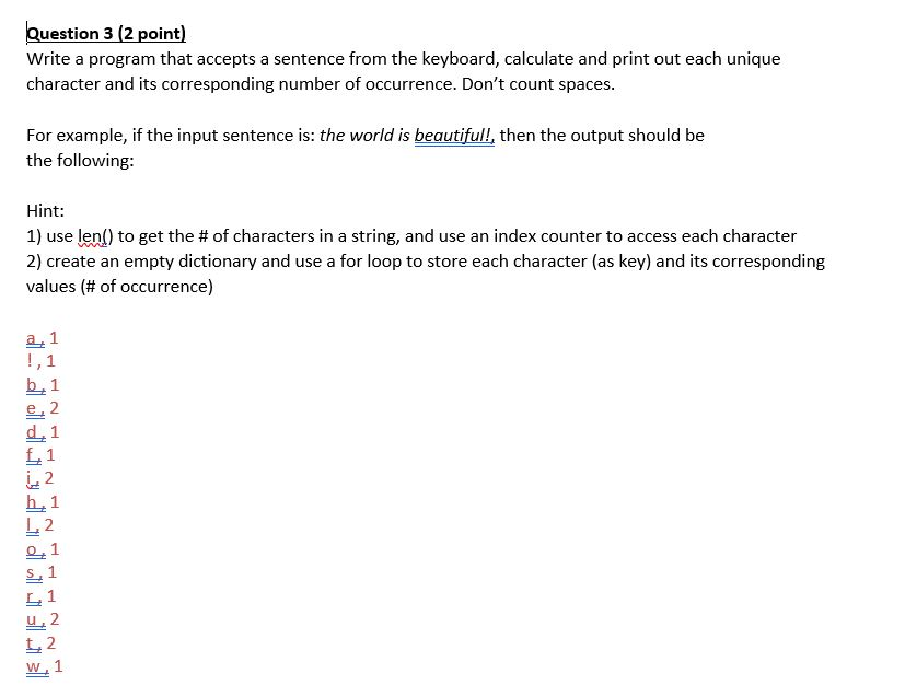 Solved Question 3 (2 point) Write a program that accepts a | Chegg.com