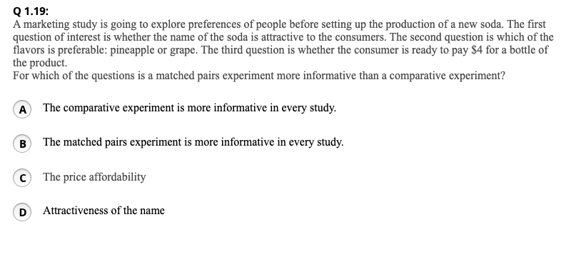 Solved Q 1.19: A marketing study is going to explore | Chegg.com