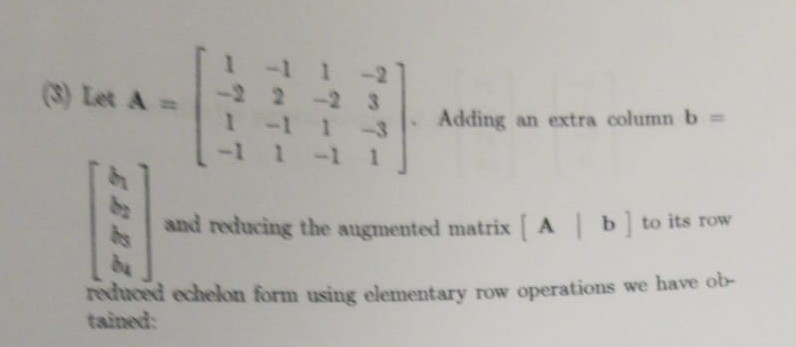 Solved 3) Let A2 2 3 - 111 Adding An Extra Column B . Adding | Chegg.com