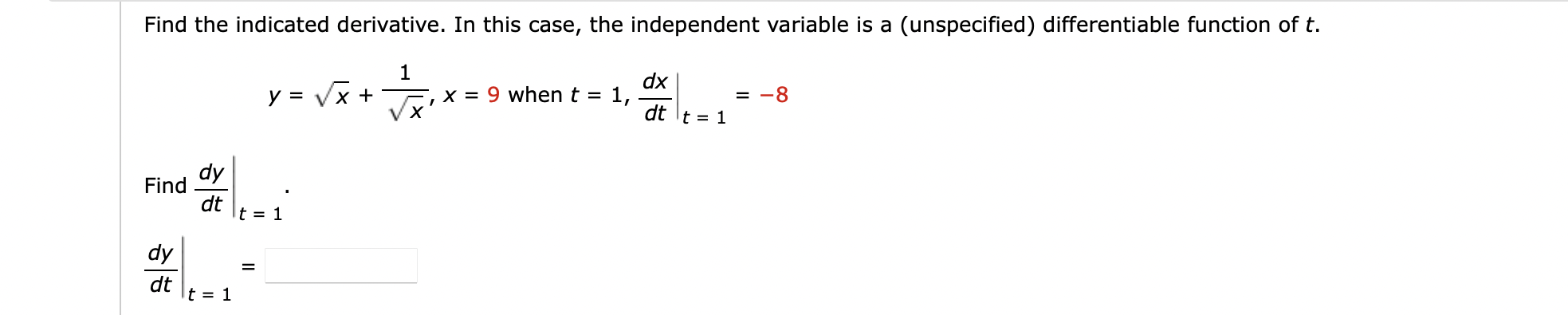 Solved Find the indicated derivative. In this case, the | Chegg.com