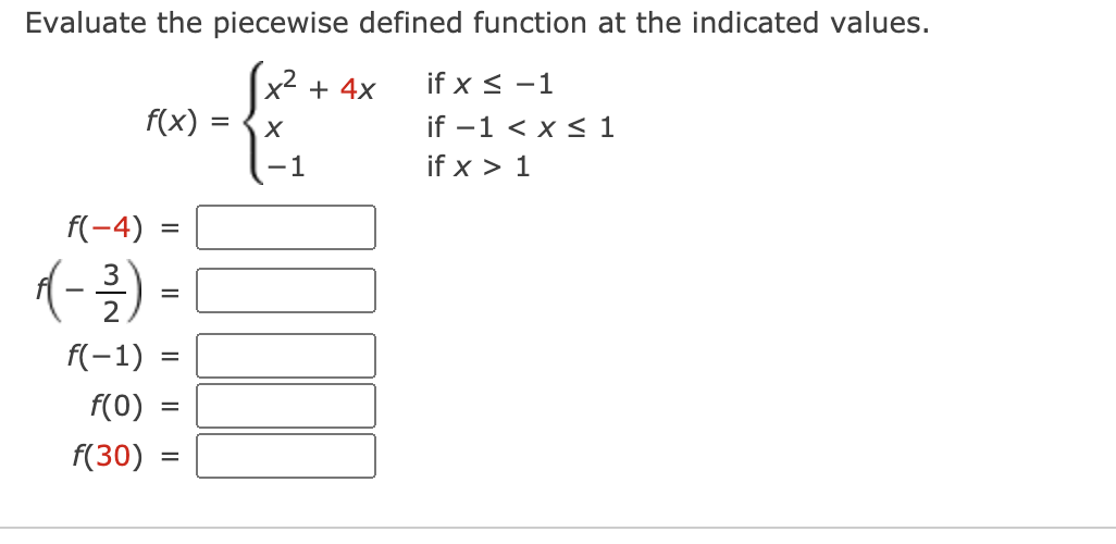 Solved Evaluate the piecewise defined function at the | Chegg.com