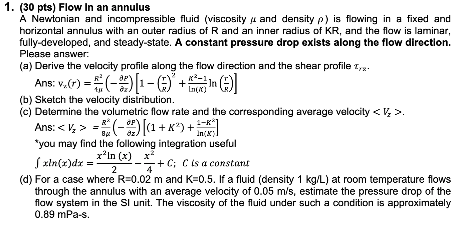 Solved 1. (30 pts) Flow in an annulus A Newtonian and | Chegg.com