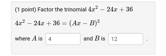 Solved 1 Point Factor The Trinomial 4x2 24x 36 4x2 Chegg Com