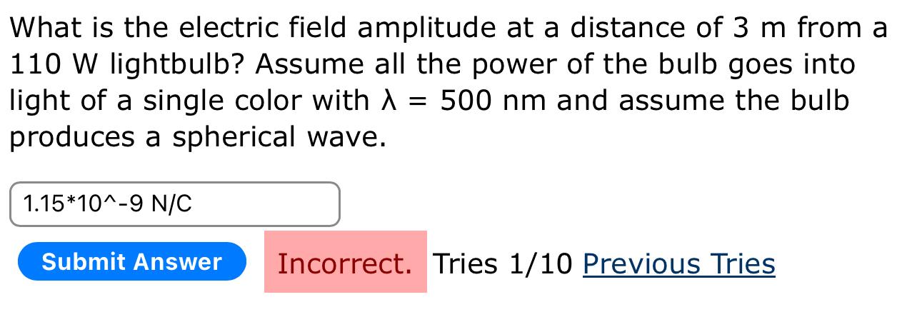 Solved What is the electric field amplitude at a distance of | Chegg.com