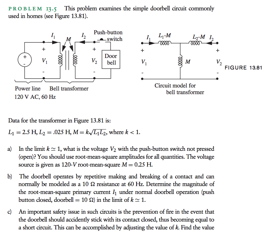 Solved This Problem Examines The Simple Doorbell Circuit 