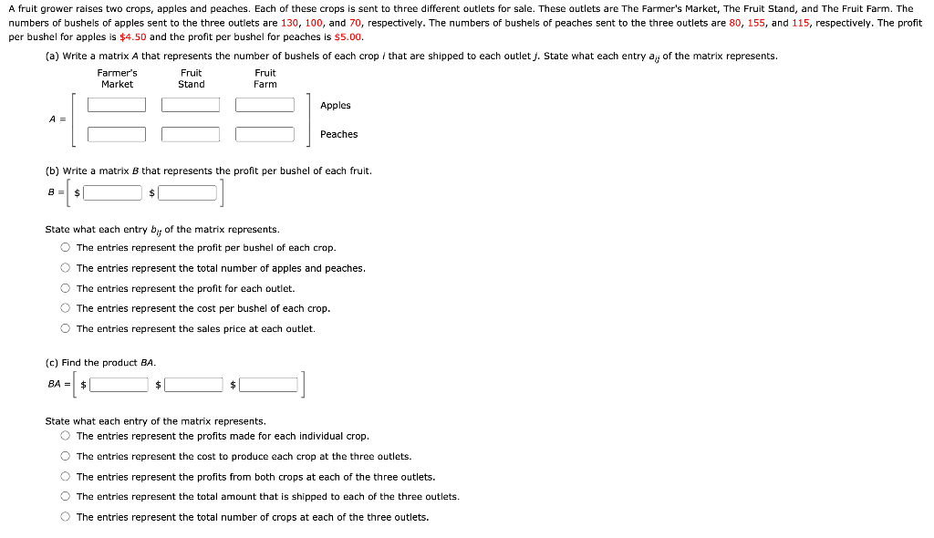 Solved A fruit grower raises two crops, apples and peaches.
