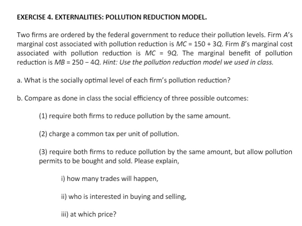 Solved EXERCISE 4 EXTERNALITIES POLLUTION REDUCTION Chegg Com   Screenshot 8 2 2024 175312 Blackboard.ie.edu 