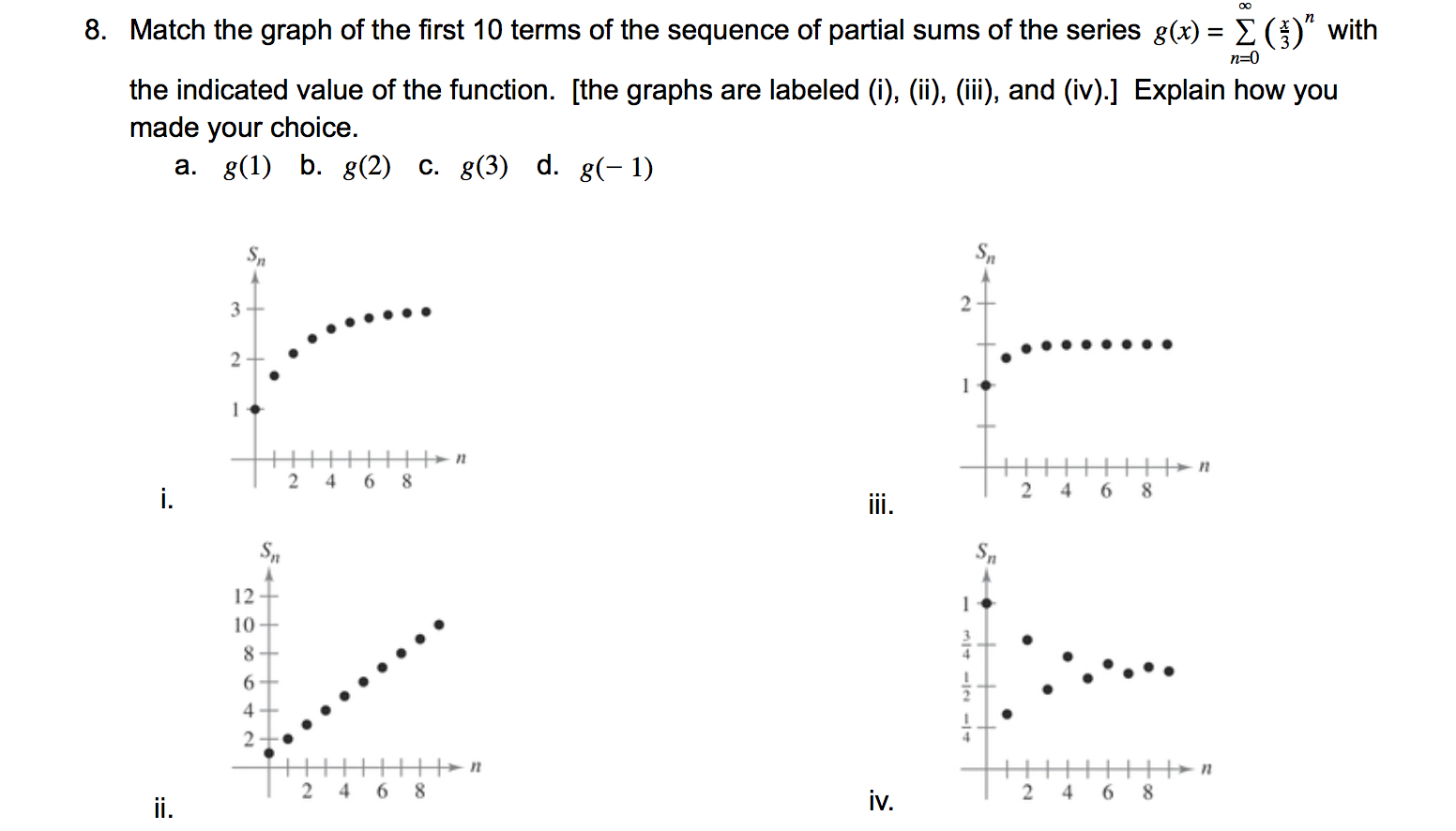 Solved 8. Match the graph of the first 10 terms of the | Chegg.com