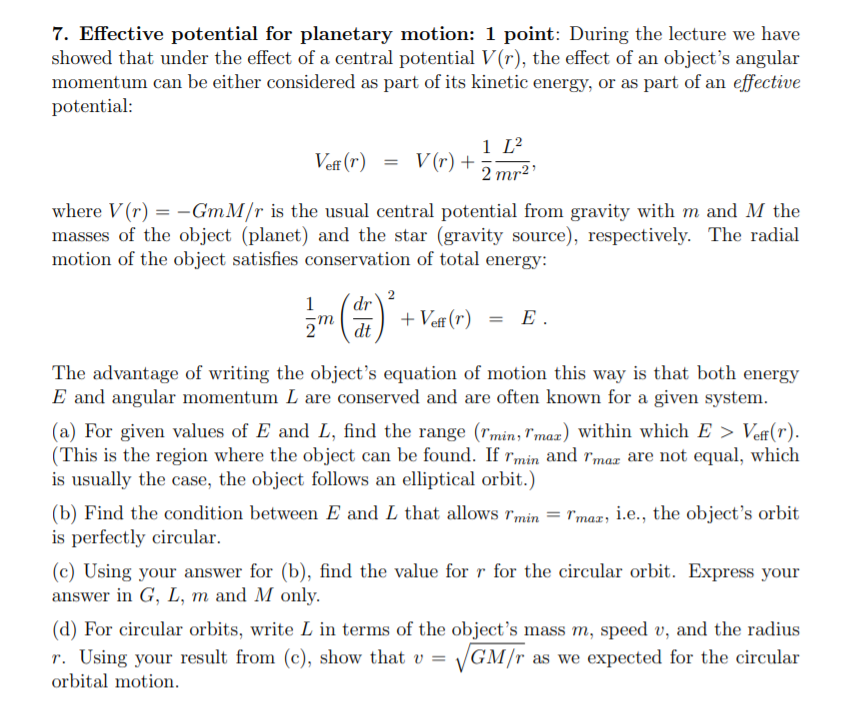 Solved 7. Effective potential for planetary motion: 1 point: | Chegg.com