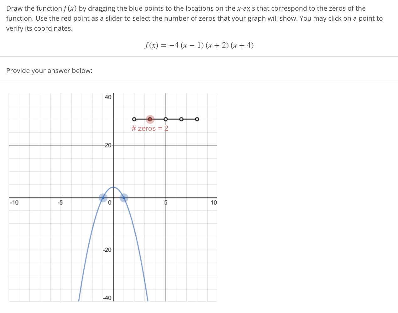 Solved Draw the function f(x) by dragging the blue points to | Chegg.com