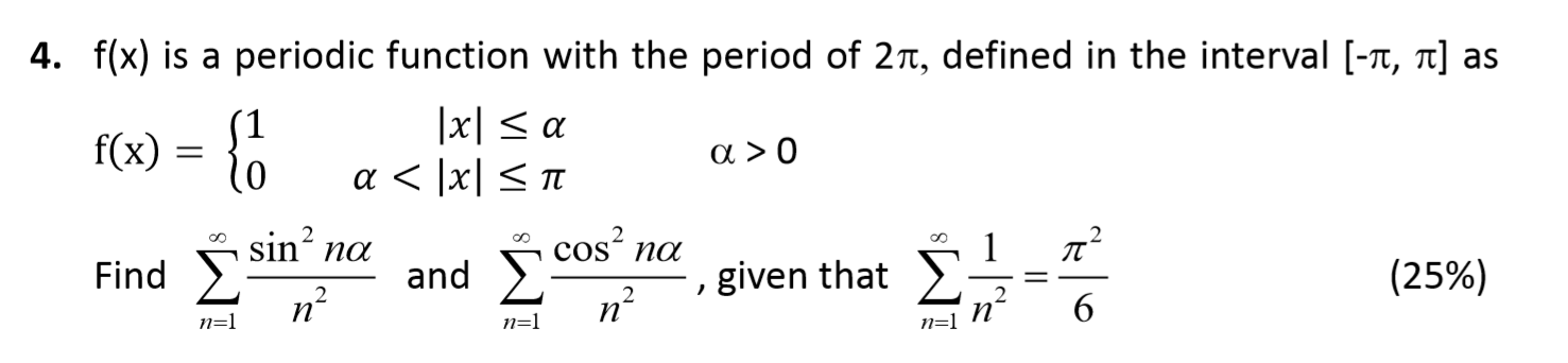 Solved = 4. f(x) is a periodic function with the period of | Chegg.com