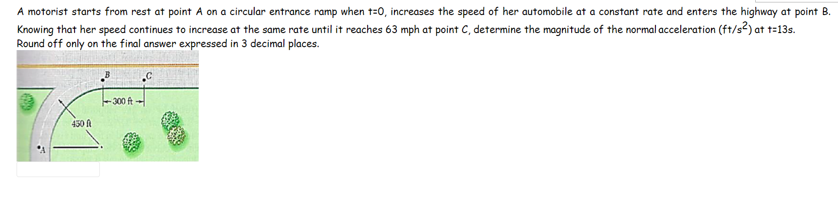 Solved A Motorist Starts From Rest At Point A On A Circular | Chegg.com