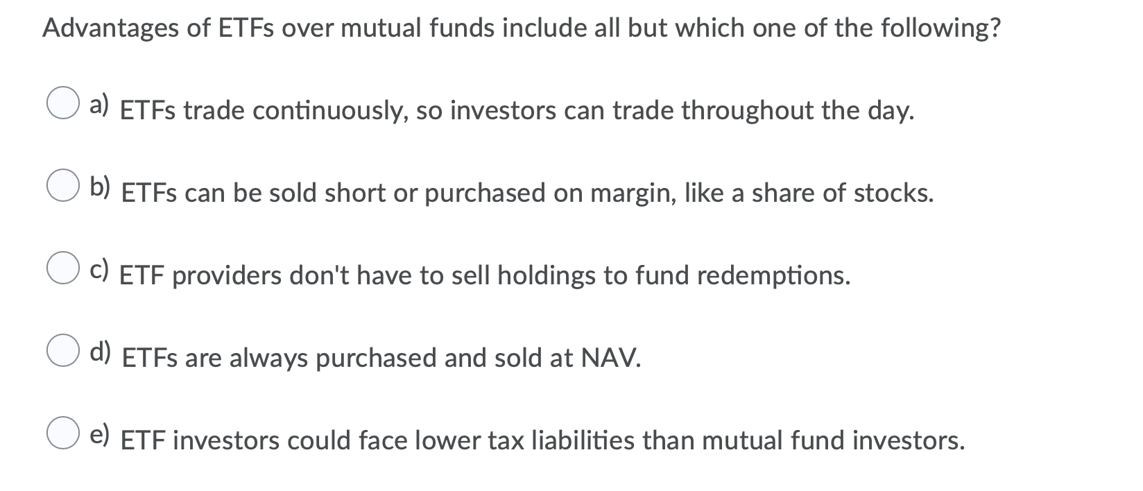 Solved Advantages Of ETFs Over Mutual Funds Include All But | Chegg.com