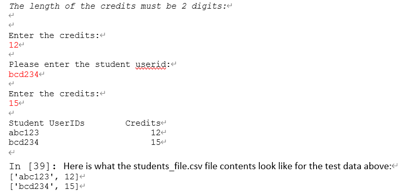 Solved You are required to process a student credits and | Chegg.com