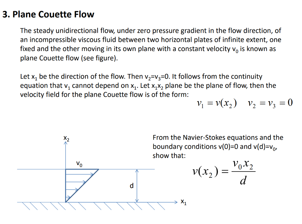 Solved 3. Plane Couette Flow The steady unidirectional flow, | Chegg.com