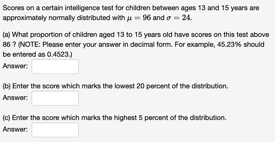 Solved Scores on a certain intelligence test for children | Chegg.com