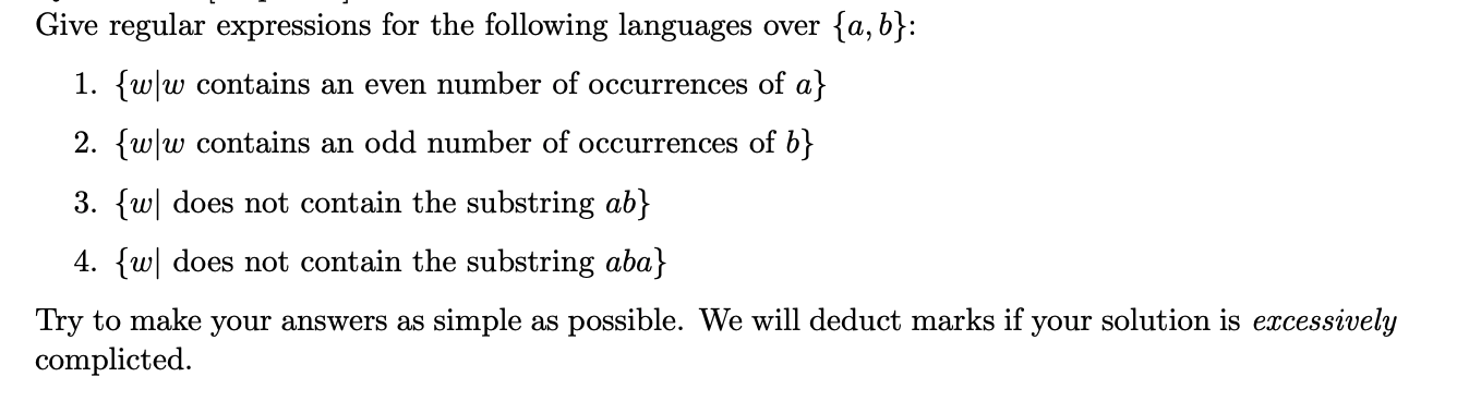 Solved Give Regular Expressions For The Following Languages | Chegg.com