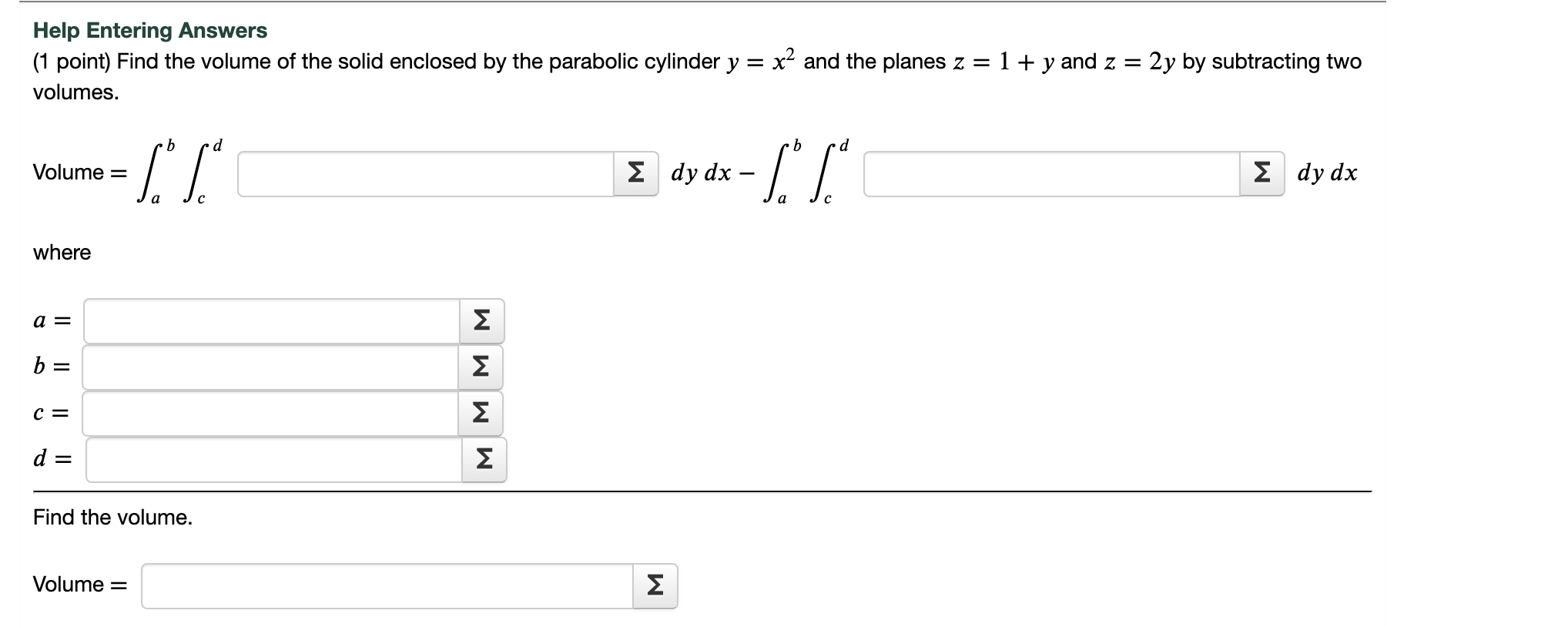 Solved Help Entering Answers (1 Point) Find The Volume Of | Chegg.com