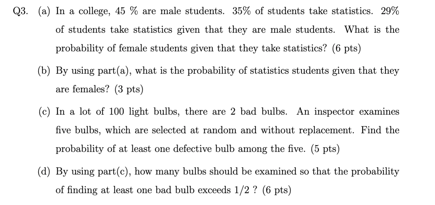 Solved Q3. (a) In a college, 45 % are male students. 35% of | Chegg.com