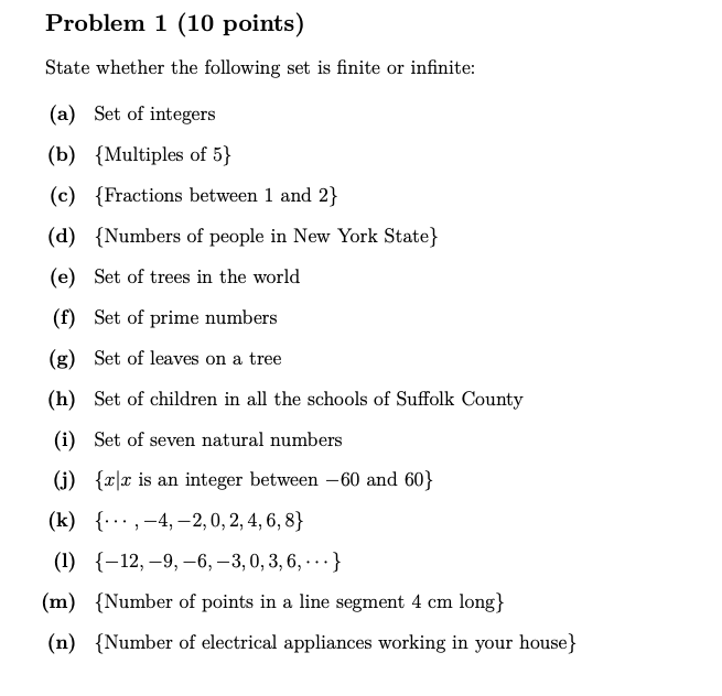 Solved Problem 1 (10 Points) State Whether The Following Set | Chegg.com