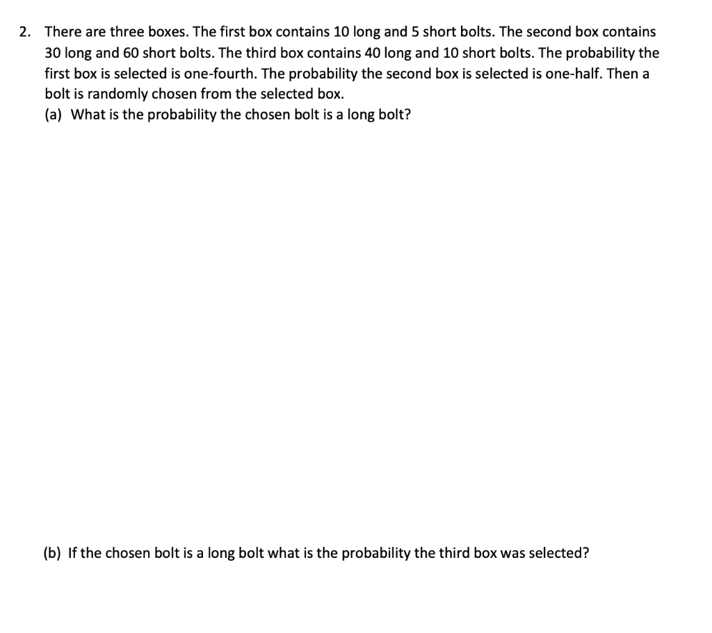 Solved 2. There are three boxes. The first box contains 10