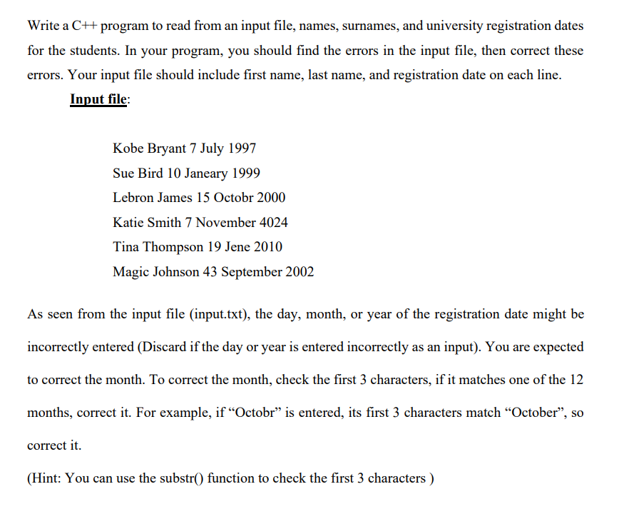 Solved Write a C++ program to read from an input file, | Chegg.com
