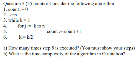 Solved Question 5 (25 points): Consider the following | Chegg.com