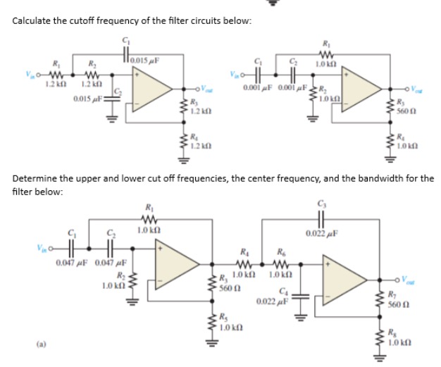 Solved Calculate The Cutoff Frequency Of The Filter Circuits | Chegg.com