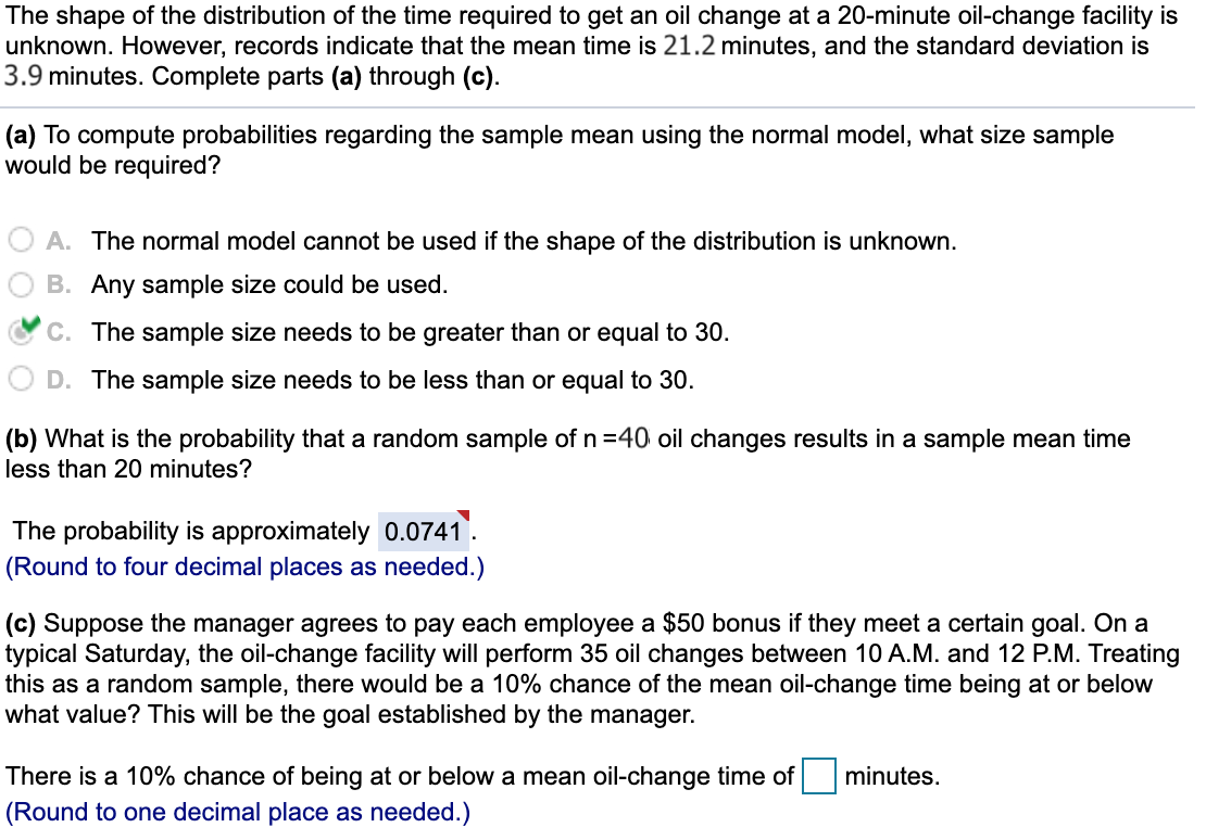 Solved The shape of the distribution of the time required to