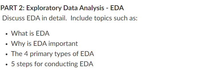 Solved PART 2: Exploratory Data Analysis - EDA Discuss EDA | Chegg.com