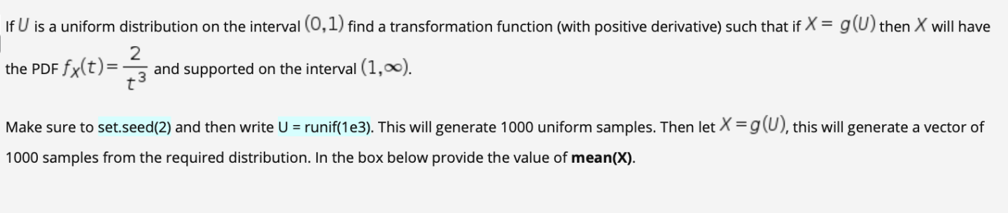 Solved If U is a uniform distribution on the interval (0,1) | Chegg.com