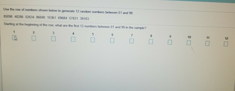 Solved Use the row of numbers shown below to generate 12 Chegg