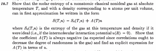 10.7 Show that the molar entropy of a monatomic | Chegg.com