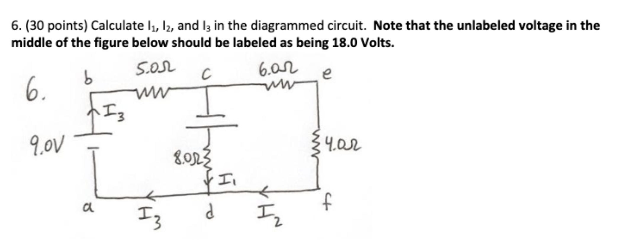 Solved b 6. (30 points) Calculate 12, l2, and is in the | Chegg.com ...