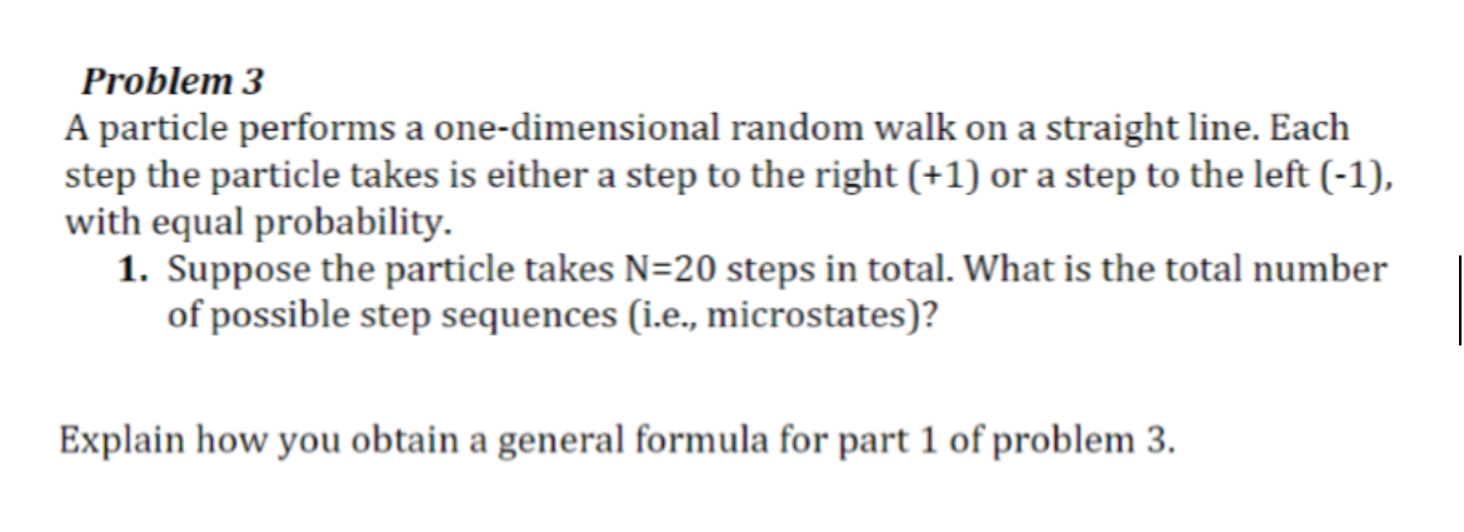Solved Problem 3A particle performs a one-dimensional random | Chegg.com