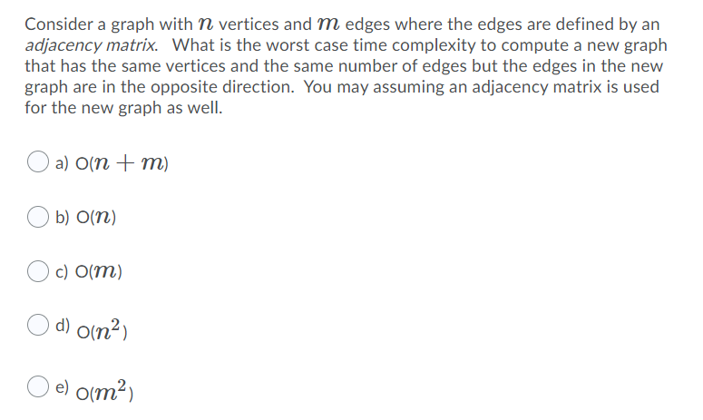 Solved Consider a graph with n vertices and m edges where | Chegg.com