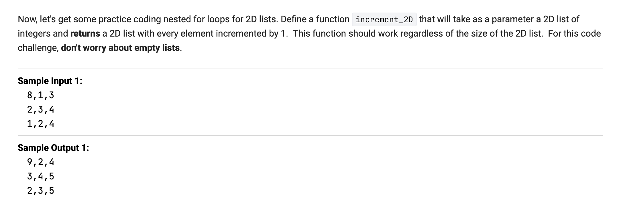 Solved # Fill in your function increment_2D() here # Your | Chegg.com