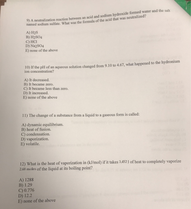 Solved 9) A neutralization reaction between an acid and | Chegg.com