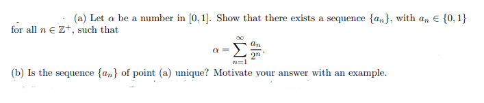 Solved (a) Let a be a number in [0, 1]. Show that there | Chegg.com