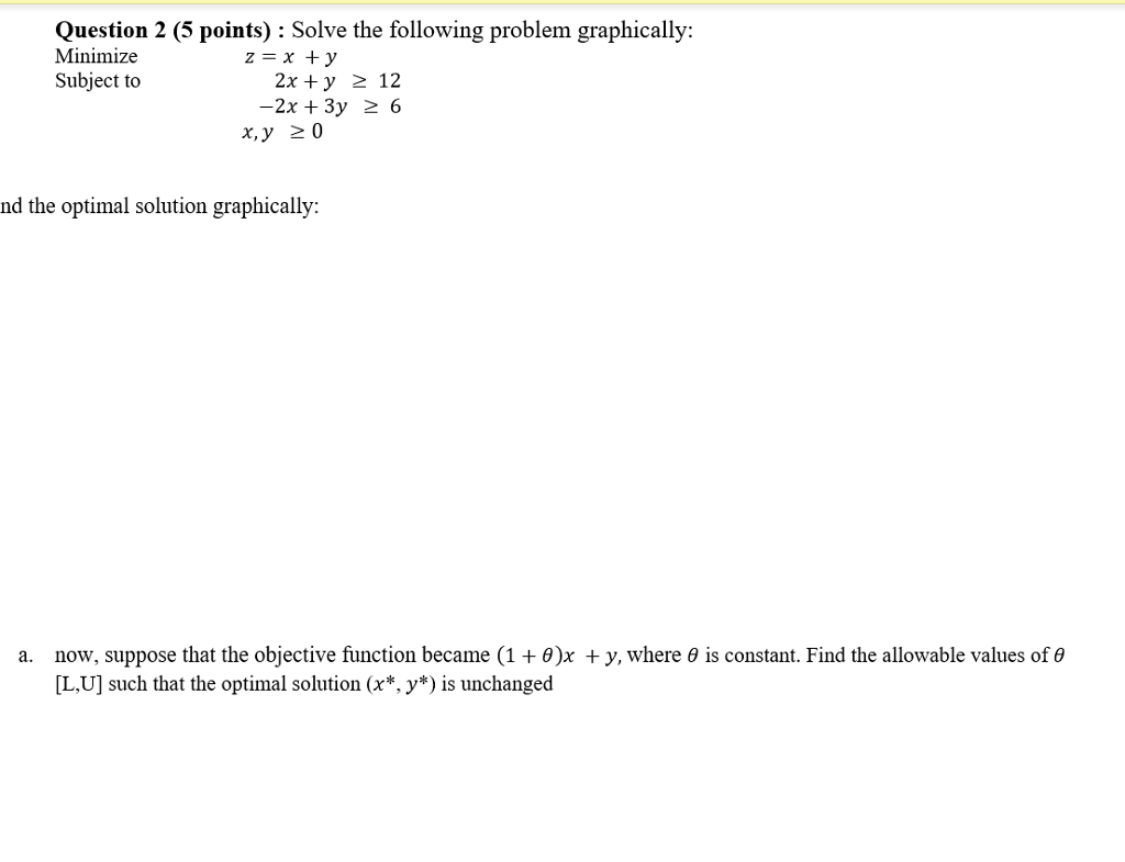 Solved Question 2 (5 points) : Solve the following problem | Chegg.com