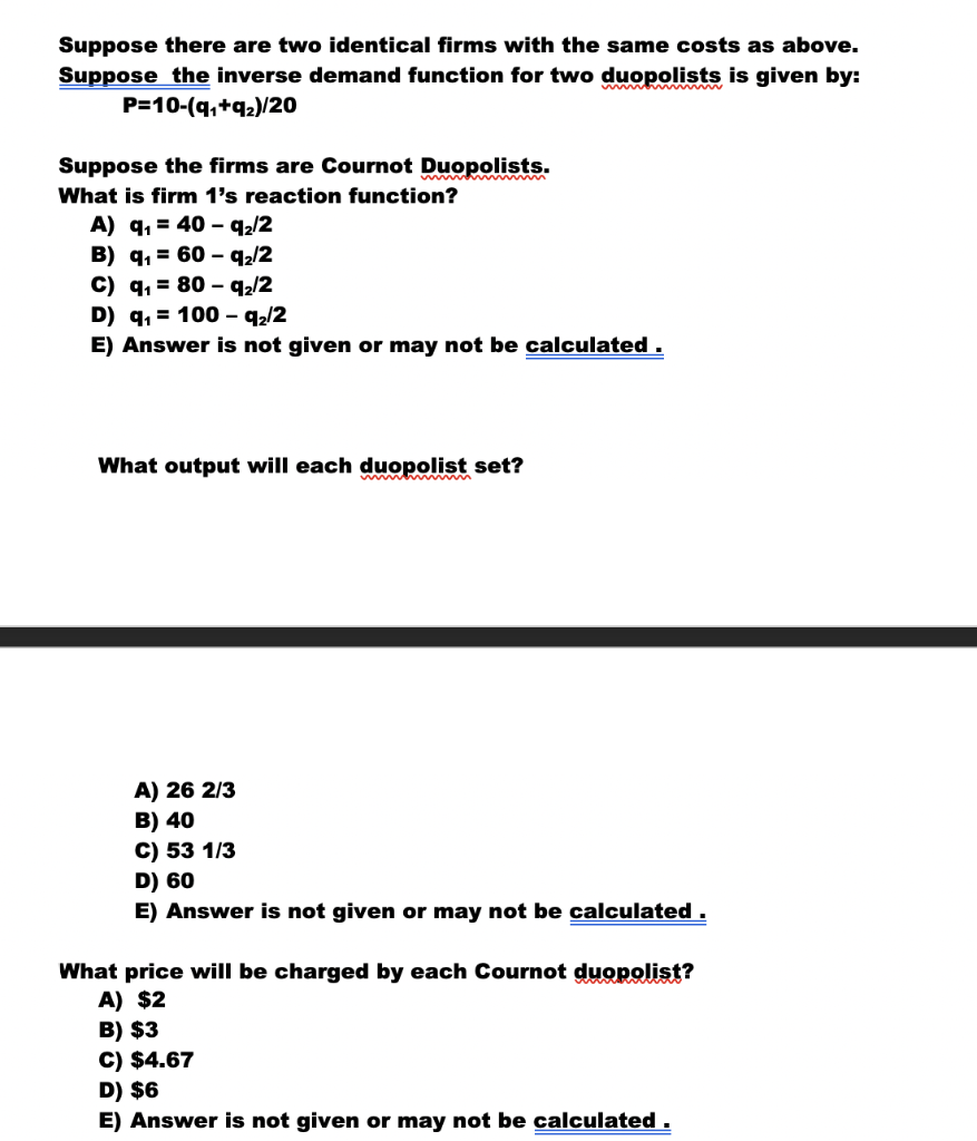 Solved Suppose there are two identical firms with the same