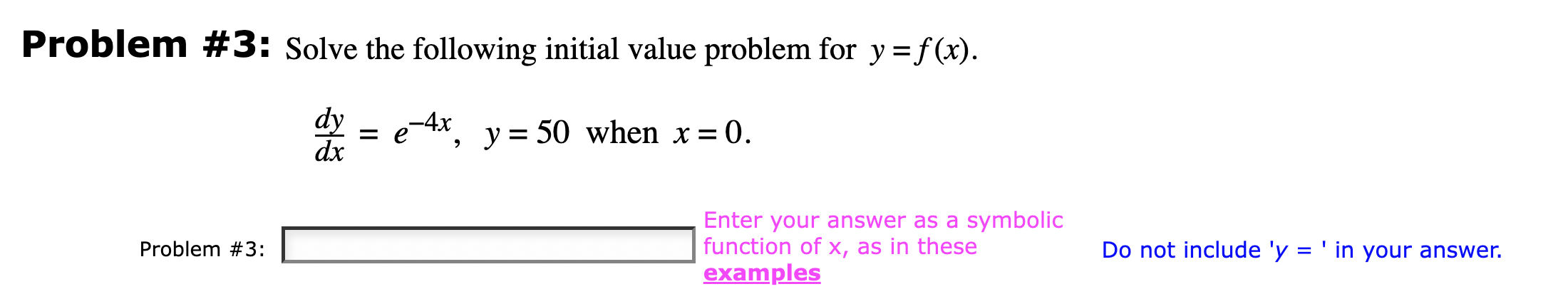 Solved Problem \#3: Solve the following initial value | Chegg.com
