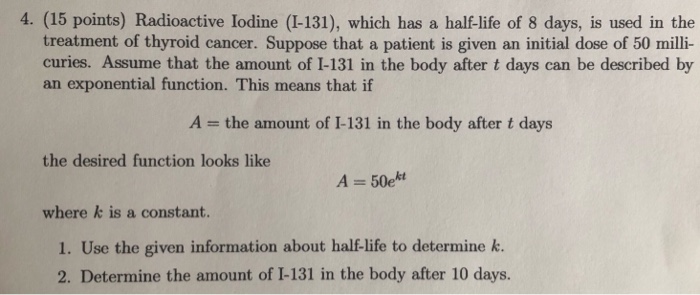 solved-4-15-points-radioactive-iodine-131-which-has-a-chegg