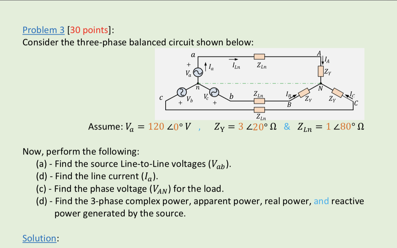 Solved Problem 3 (30 points]: Consider the three-phase | Chegg.com