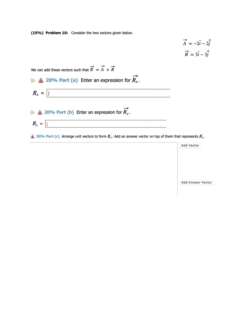 Solved (15\%) Problem 10: Consider The Two Vectors Given | Chegg.com