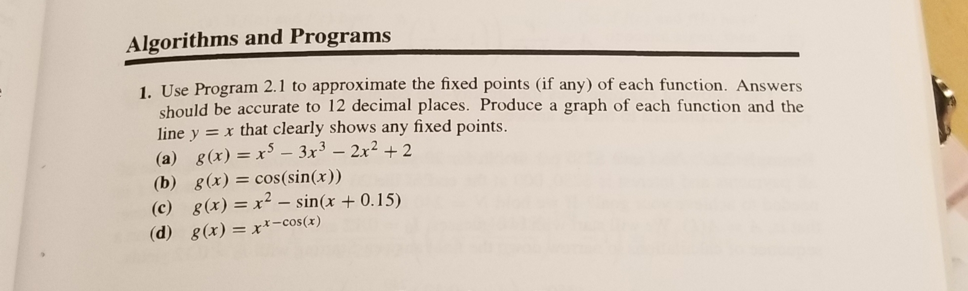 Algorithms and Programs Use Program 2.1 to | Chegg.com