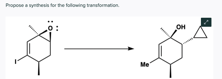 Solved Propose a synthesis for the following transformation. | Chegg.com