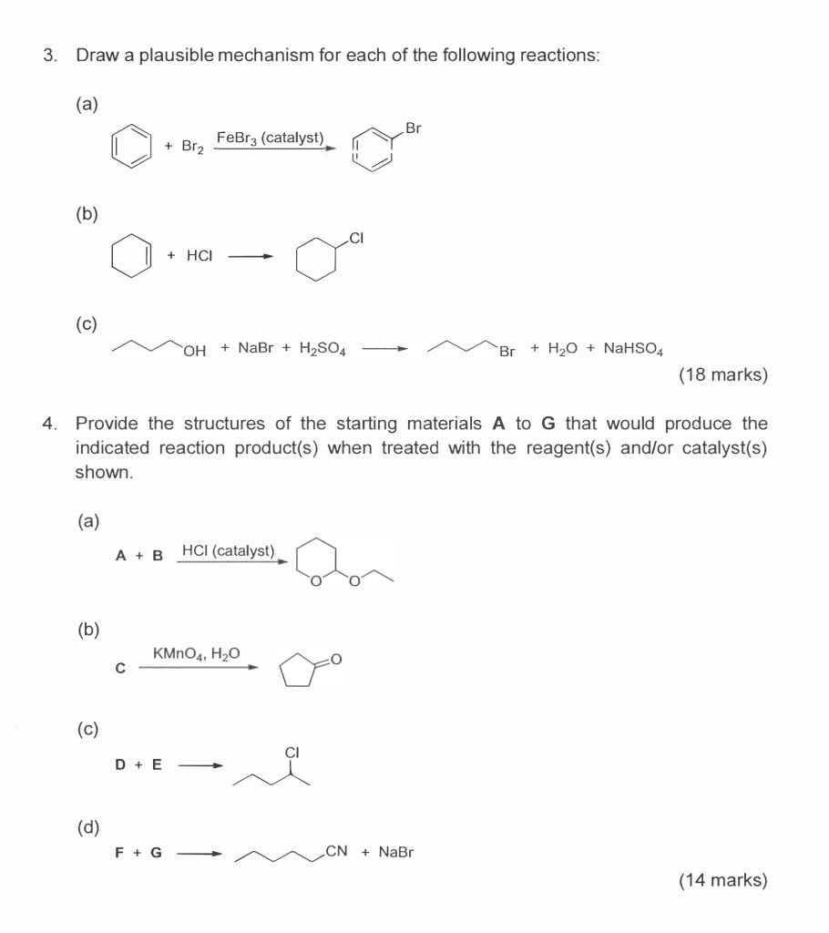 Solved 3. Draw a plausible mechanism for each of the | Chegg.com
