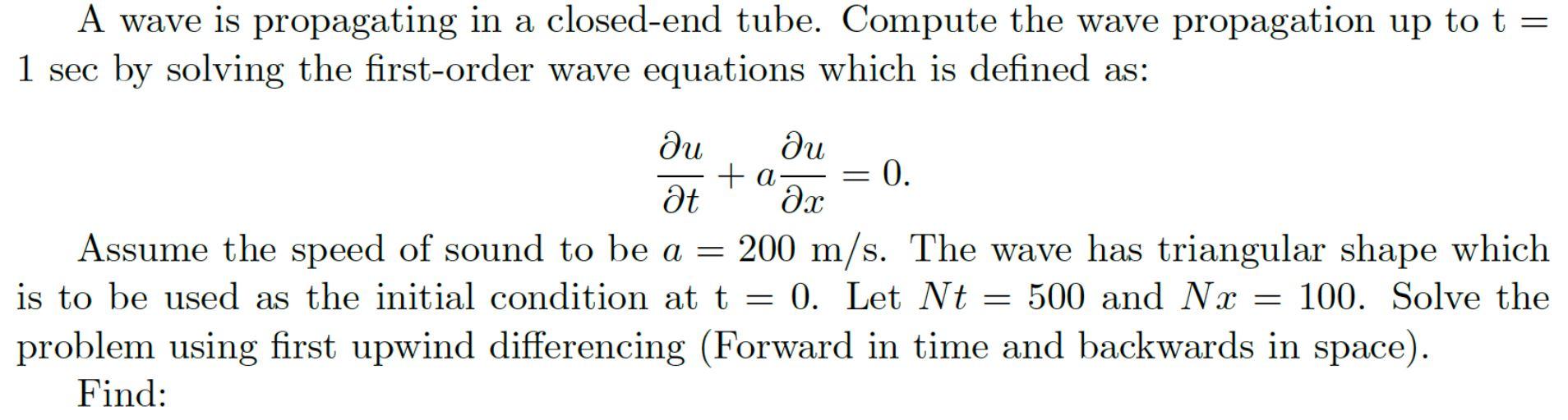 A wave is propagating in a closed-end tube. Compute | Chegg.com